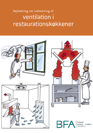 Indretning af ventilation i restaurationskøkkener