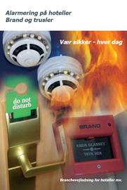 Alarmering på hoteller - brand og trusler